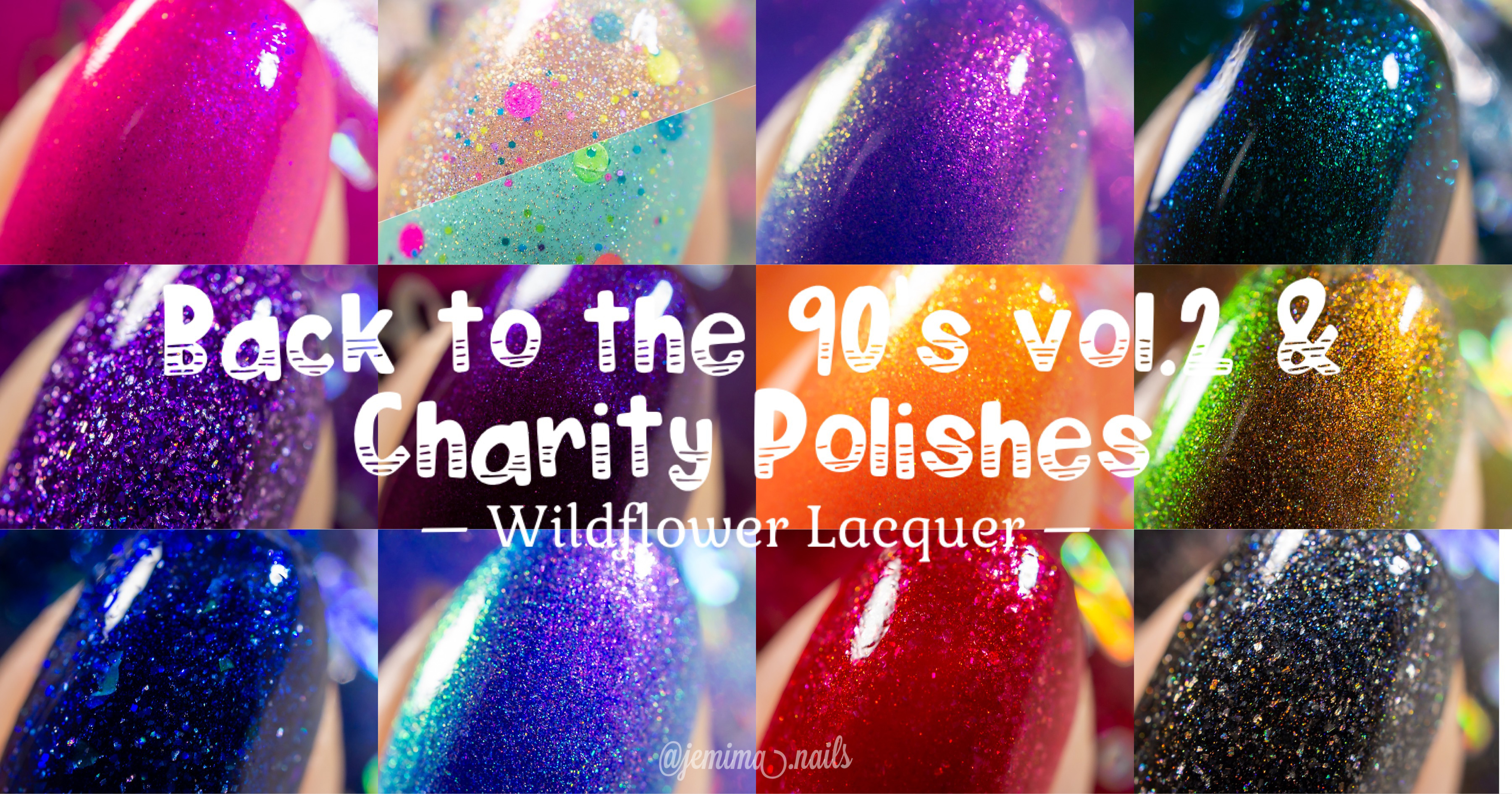 Wildflower Lacquer Back to the 90’s Vol.2 Collection and May 2023 Store Launch Swatch & Review