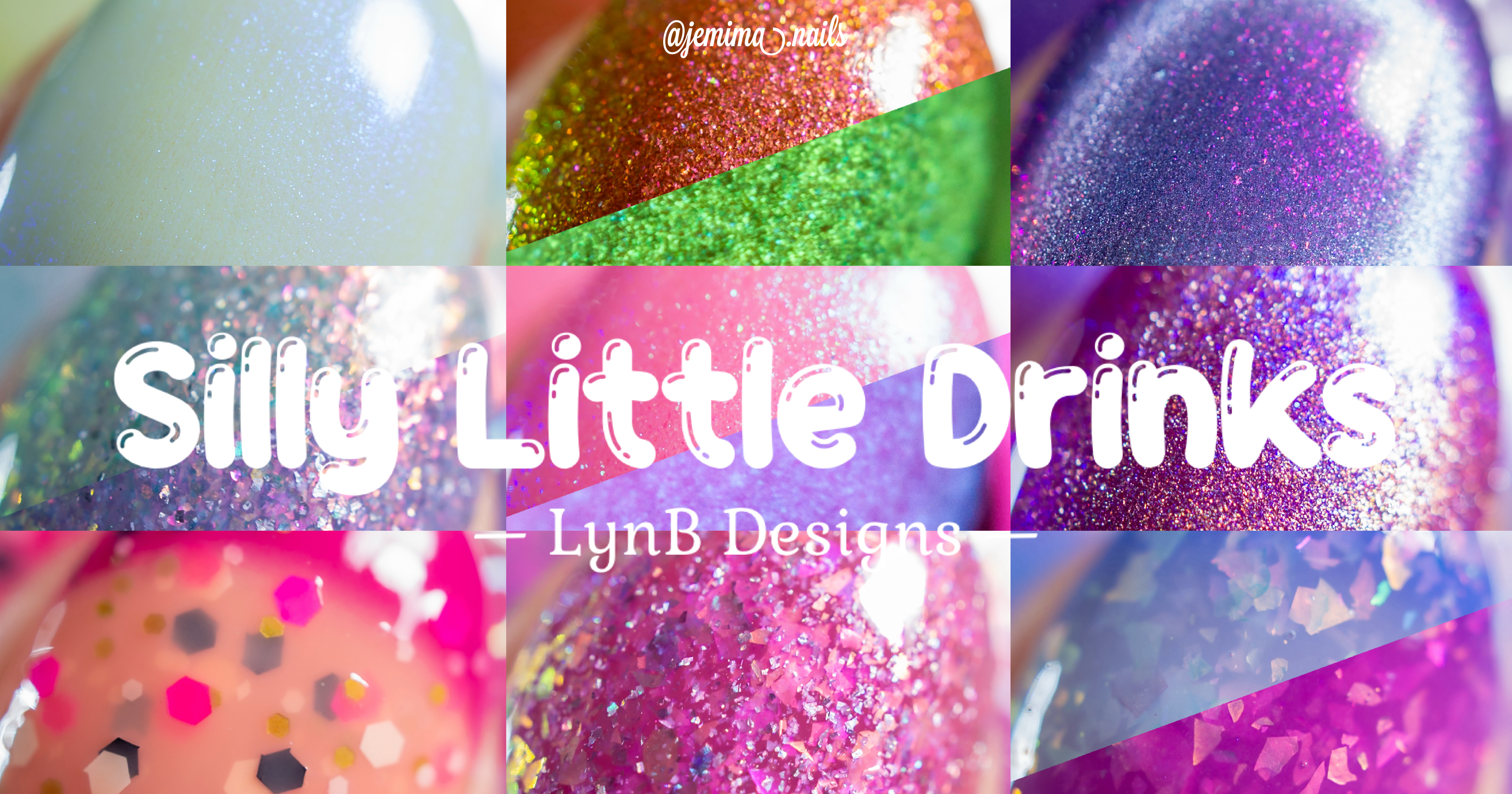 🇹🇼 LynB Designs Silly Little Drinks Collection（含 B-Seen 亮甲油評價）