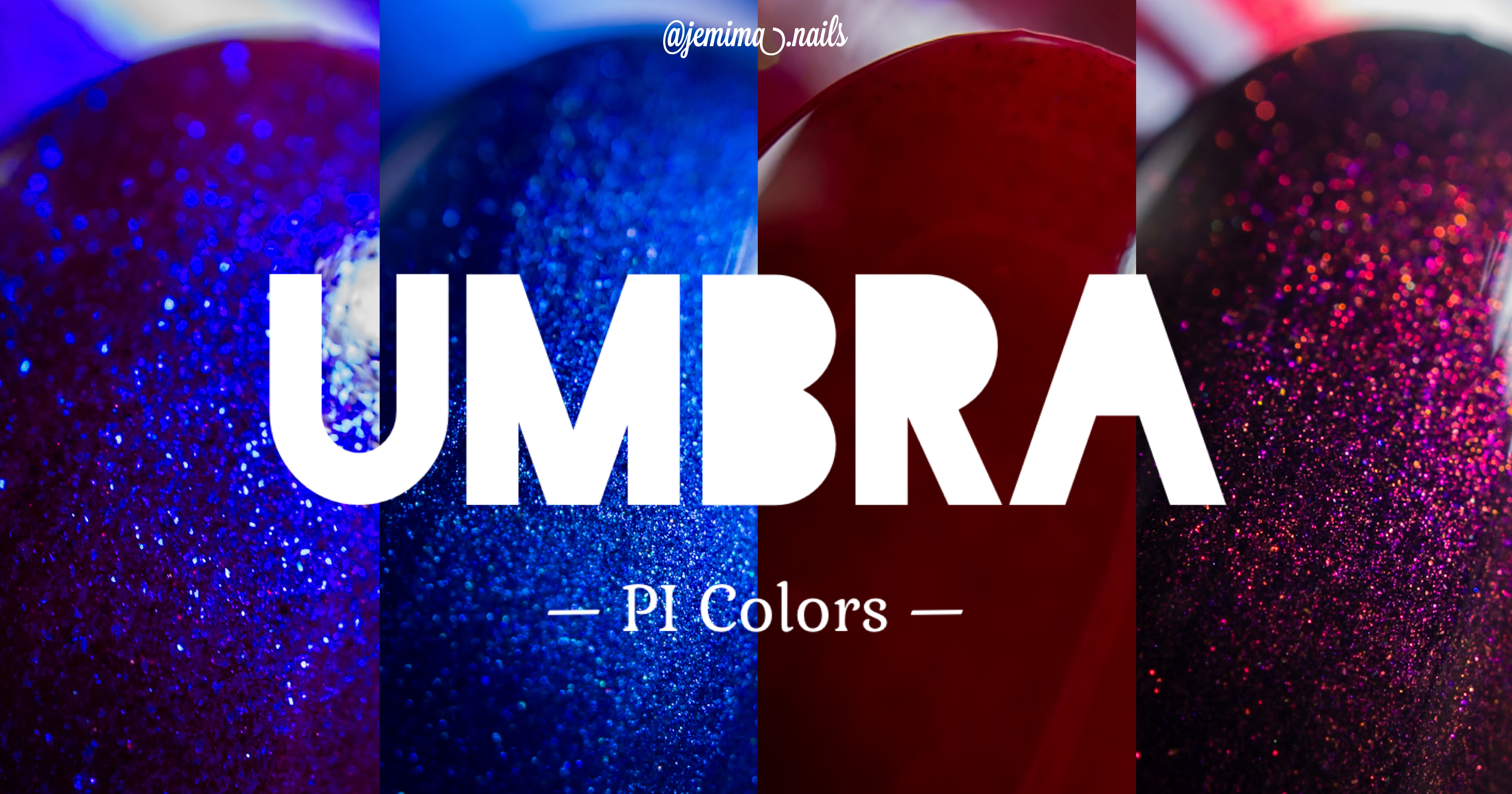 🇹🇼 PI Colors Umbra Collection