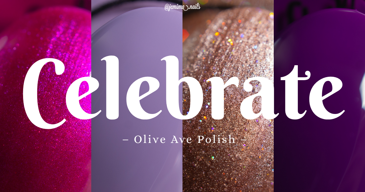 🇹🇼 Olive Ave Polish Celebrate Collection