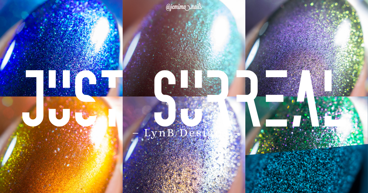 🇹🇼 LynB Designs Just Surreal Collection（含每月一色）