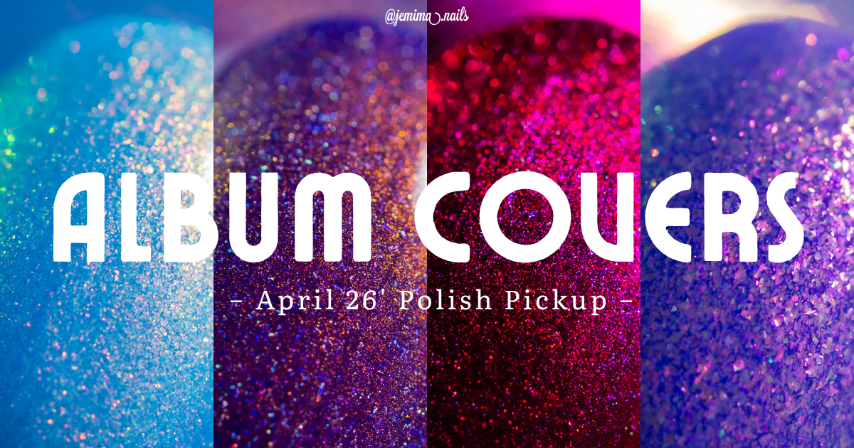 🇹🇼 Album Covers – April 2026 Polish Pickup